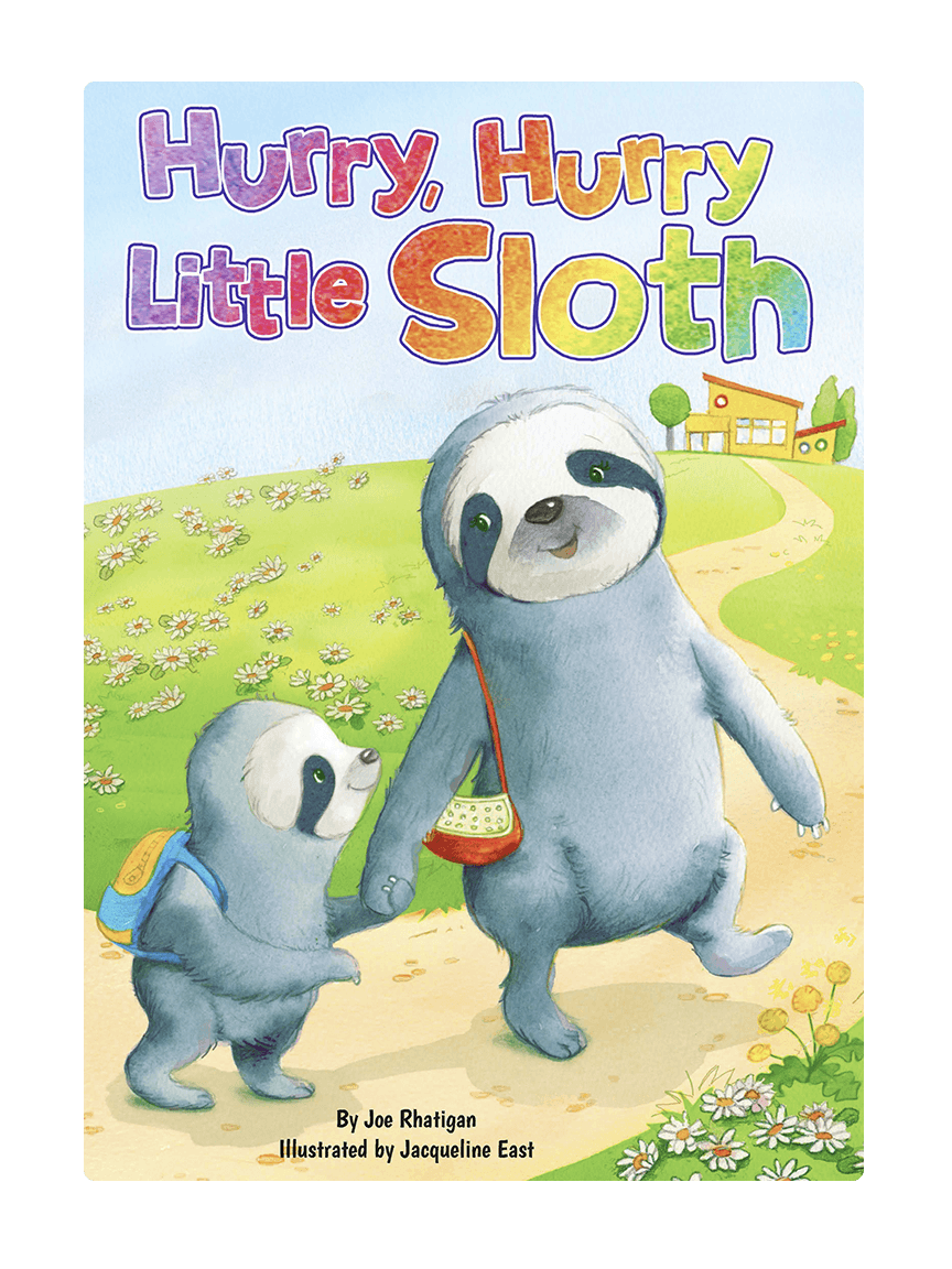 Sloth　Hurry,　Hurry　Hippo　Little　Little　Books