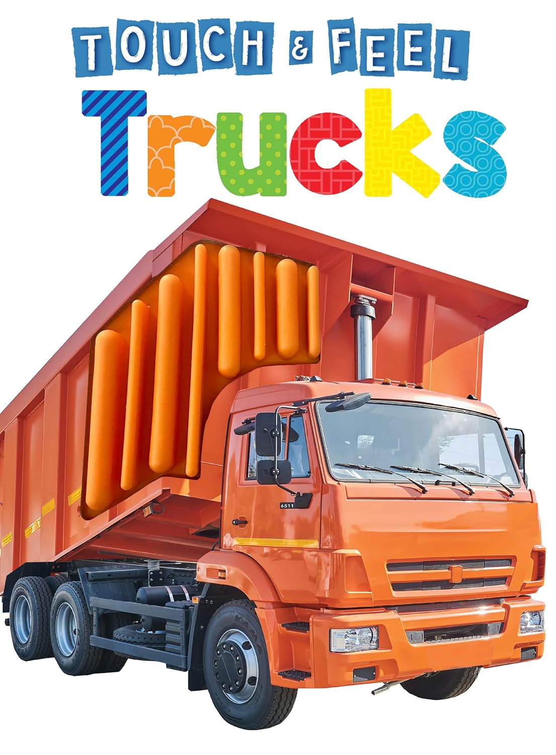 Trucks Touch and Feel by Little Hippo Books