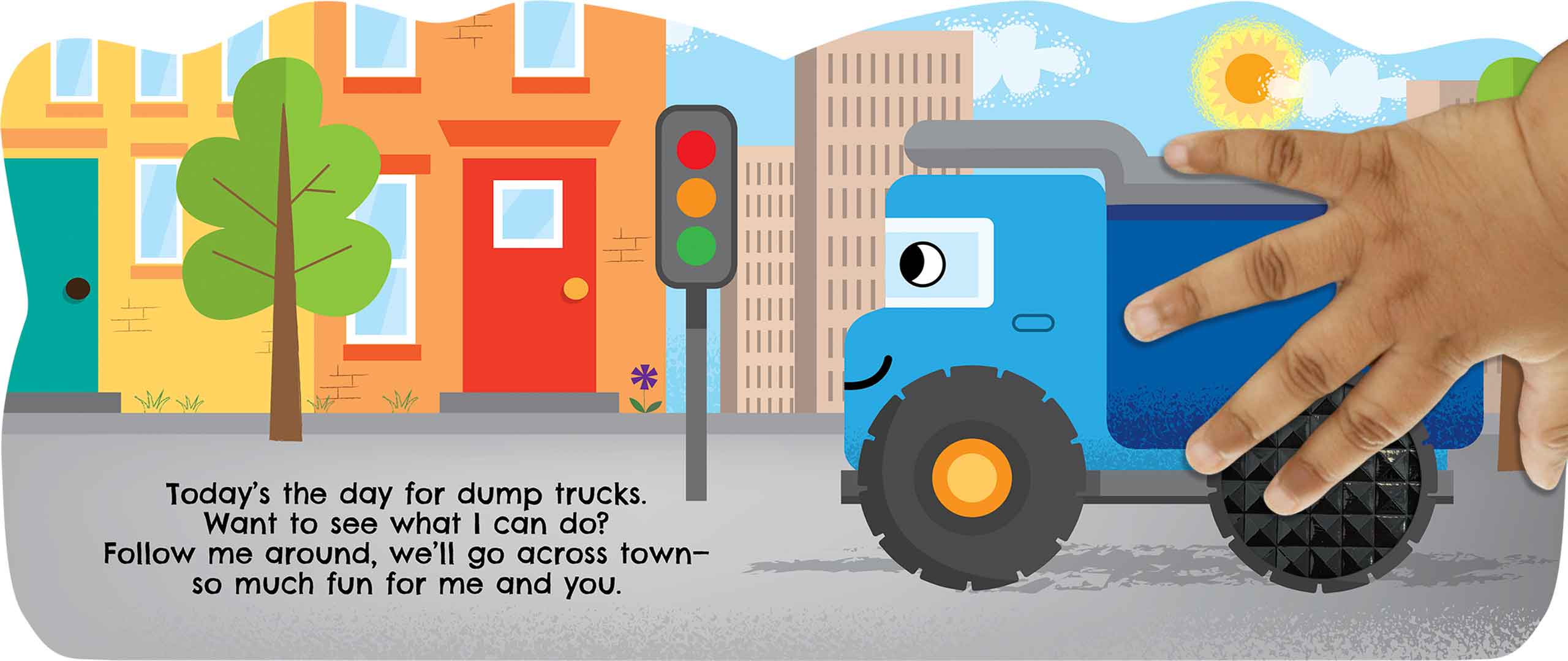 A Busy Day for Dump Truck - Little Hippo Books Touch and Feel