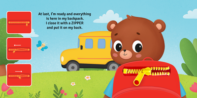 little hippo books first book of fasteners time for bear to go to school