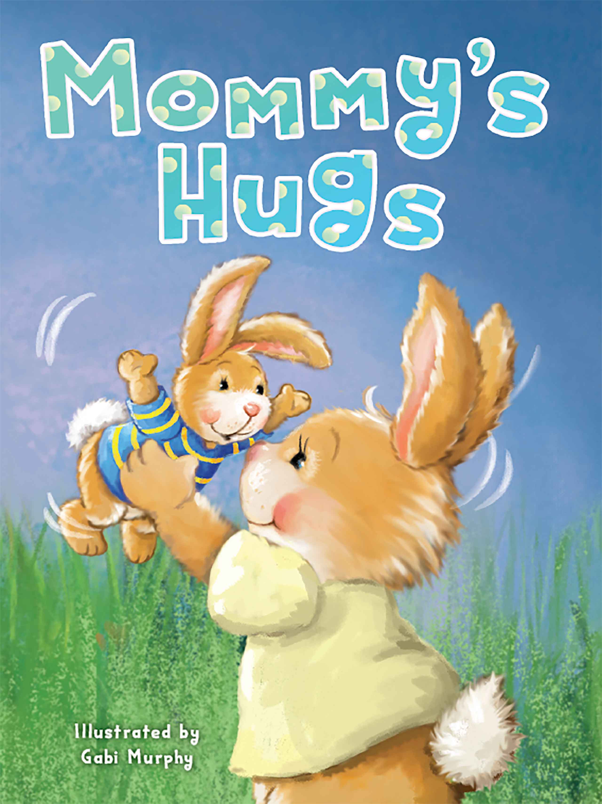 little hippo books Mommy's Hugs bunny baby book