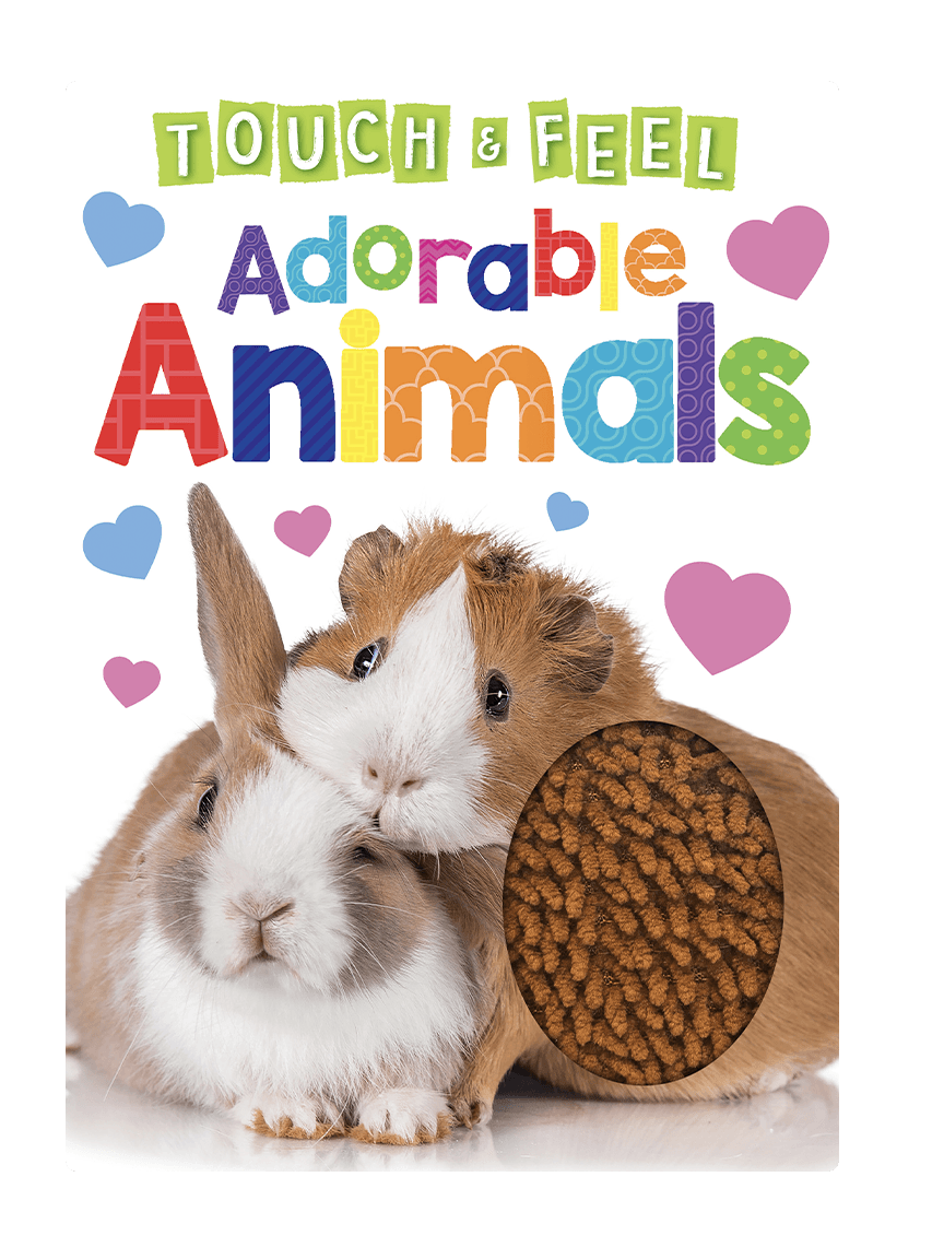 Touch and Feel Adorable Animals by Little Hippo Books