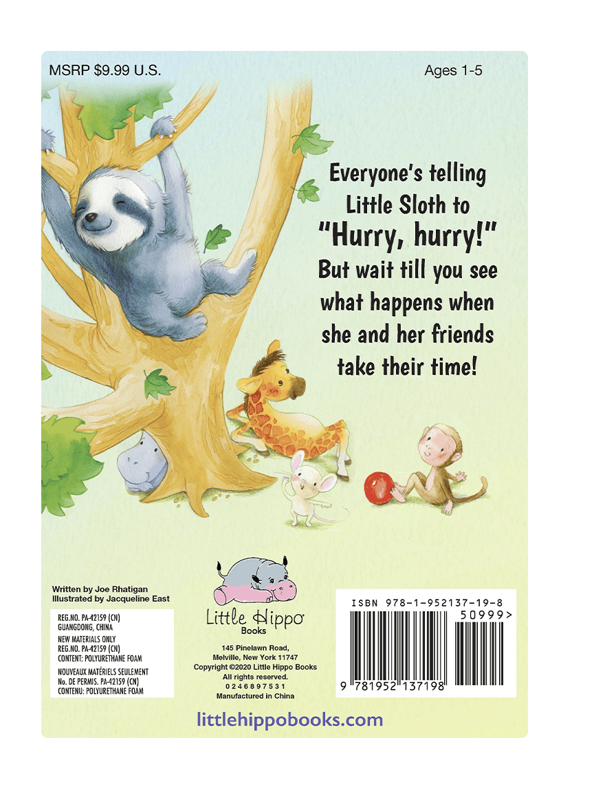 Hurry Hurry Little Sloth Little Hippo Books Children's Padded Board Book Bedtime Story friendship