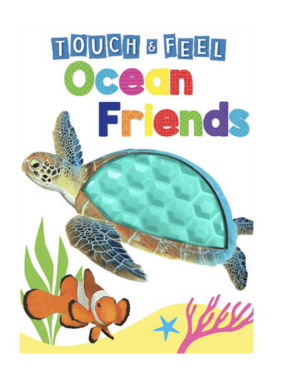 Touch and Fell Ocean Friends by Little Hippo Books