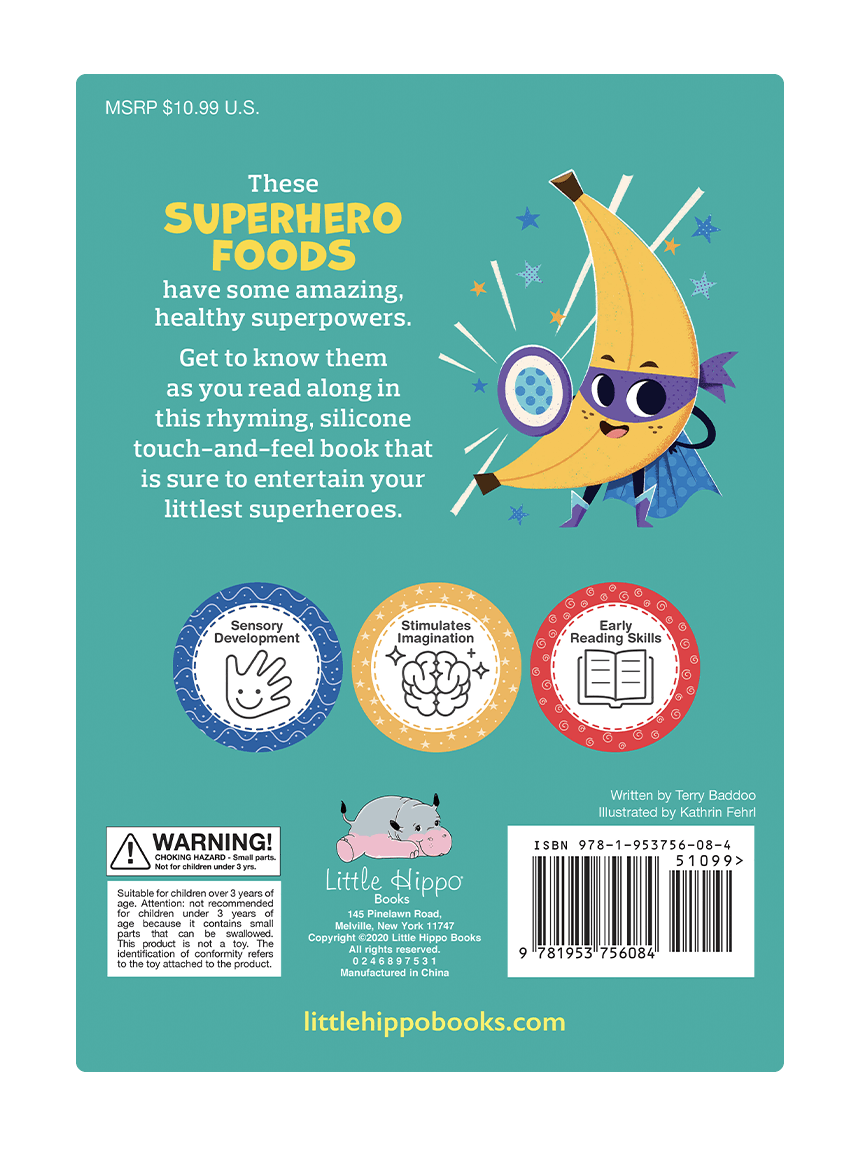 Superhero Foods by Little Hippo Books
